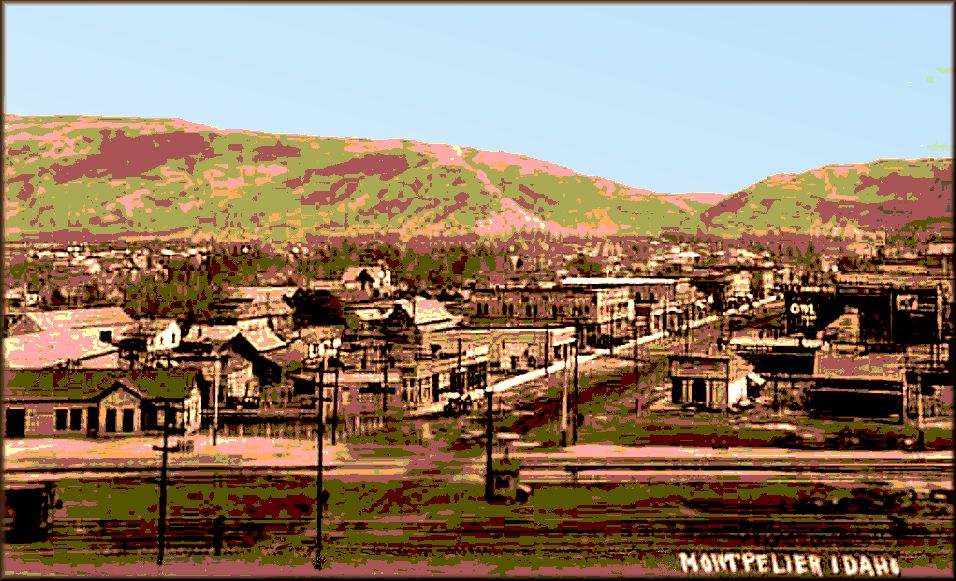 Montpelier, Idaho circa 1910