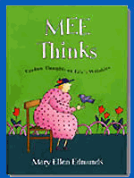 MEE Thinks by Mary Ellen Edmunds