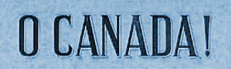O Canada graphic